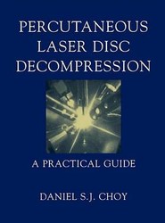 Percutaneous Laser Disc Decompression