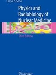 Physics and Radiobiology of Nuclear Medicine