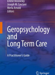 Geropsychology and Long Term Care