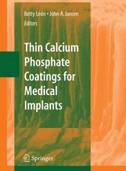 Thin Calcium Phosphate Coatings for Medical Implants