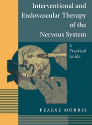 Interventional and Endovascular Therapy of the Nervous System