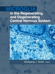 Microglia in the Regenerating and Degenerating Central Nervous System