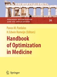 Handbook of Optimization in Medicine