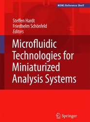 Microfluidic Technologies for Miniaturized Analysis Systems