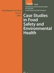 Case Studies in Food Safety and Environmental Health
