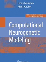 Computational Neurogenetic Modeling