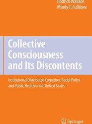Collective Consciousness and Its Discontents: