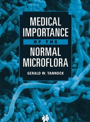 Medical Importance of the Normal Microflora