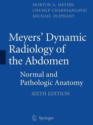 Meyers' Dynamic Radiology of the Abdomen