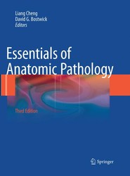 Essentials of Anatomic Pathology