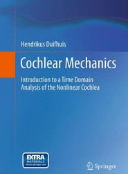 Cochlear Mechanics