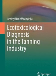 Ecotoxicological Diagnosis in the Tanning Industry