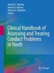 Clinical Handbook of Assessing and Treating Conduct Problems in Youth