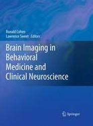 Brain Imaging in Behavioral Medicine and Clinical Neuroscience