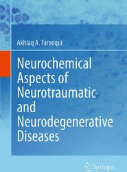 Neurochemical Aspects of Neurotraumatic and Neurodegenerative Diseases
