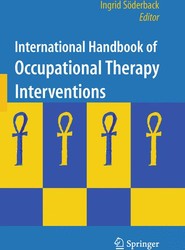 International Handbook of Occupational Therapy Interventions