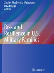 Risk and Resilience in U.S. Military Families