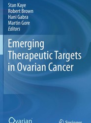 Emerging Therapeutic Targets in Ovarian Cancer