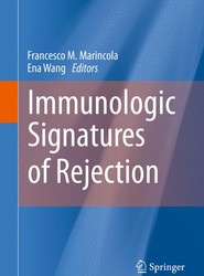 Immunologic Signatures of Rejection