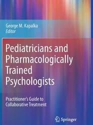 Pediatricians and Pharmacologically Trained Psychologists