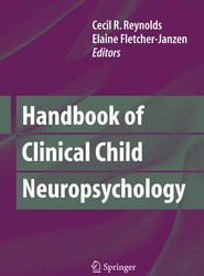 Handbook of Clinical Child Neuropsychology