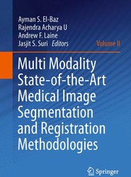 Multi Modality State-of-the-Art Medical Image Segmentation and Registration Methodologies