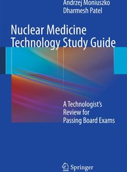 Nuclear Medicine Technology Study Guide