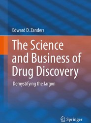 The Science and Business of Drug Discovery