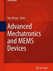 Advanced Mechatronics and MEMS Devices