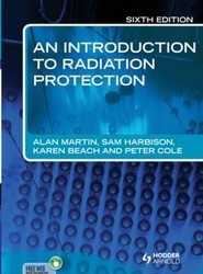 An Introduction to Radiation Protection 6E