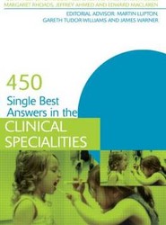 450 Single Best Answers in the Clinical Specialities