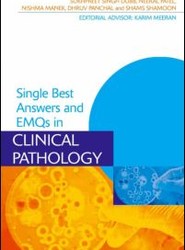 Single Best Answers and EMQs in Clinical Pathology