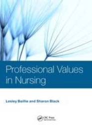 Professional Values in Nursing