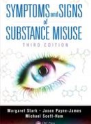 Symptoms and Signs of Substance Misuse