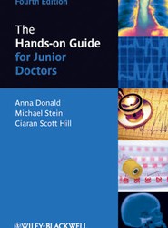 The Hands-on Guide for Junior Doctors 4e