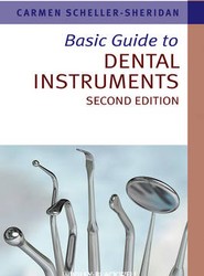 Basic Guide to Dental Instruments 2e