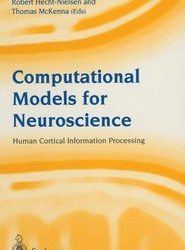 Computational Models for Neuroscience