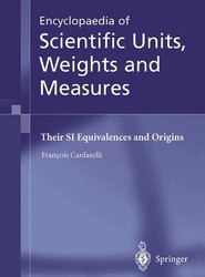 Encyclopaedia of Scientific Units, Weights and Measures