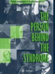 The Person Behind the Syndrome