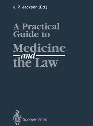 A Practical Guide to Medicine and the Law