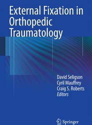 External Fixation in Orthopedic Traumatology
