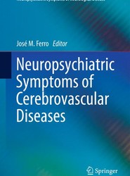 Neuropsychiatric Symptoms of Cerebrovascular Diseases