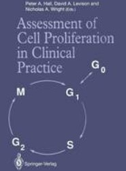 Assessment of Cell Proliferation in Clinical Practice