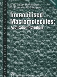 Immobilised Macromolecules: Application Potentials