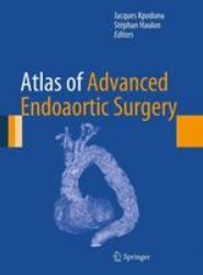 Atlas of Advanced Endoaortic Surgery