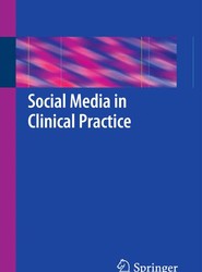 Social Media in Clinical Practice