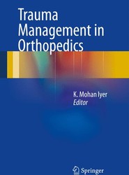 Trauma Management in Orthopedics
