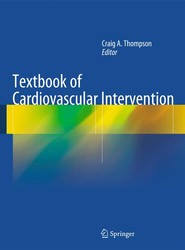 Textbook of Cardiovascular Intervention