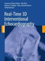 Real-Time 3D Interventional Echocardiography