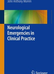 Neurological Emergencies in Clinical Practice